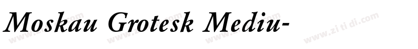 Moskau Grotesk Mediu字体转换